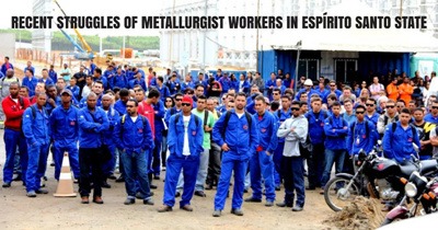 巴西圣埃斯皮里图州冶金工人的斗争-激流网